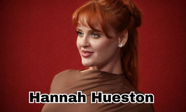 Hannah Hueston