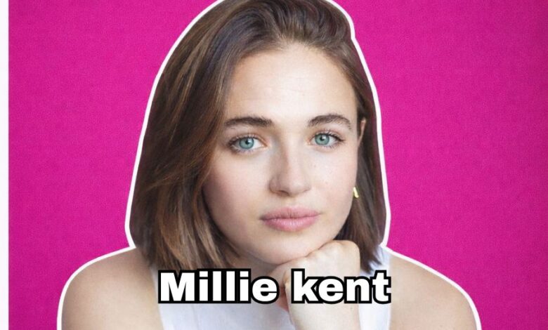 millie kent
