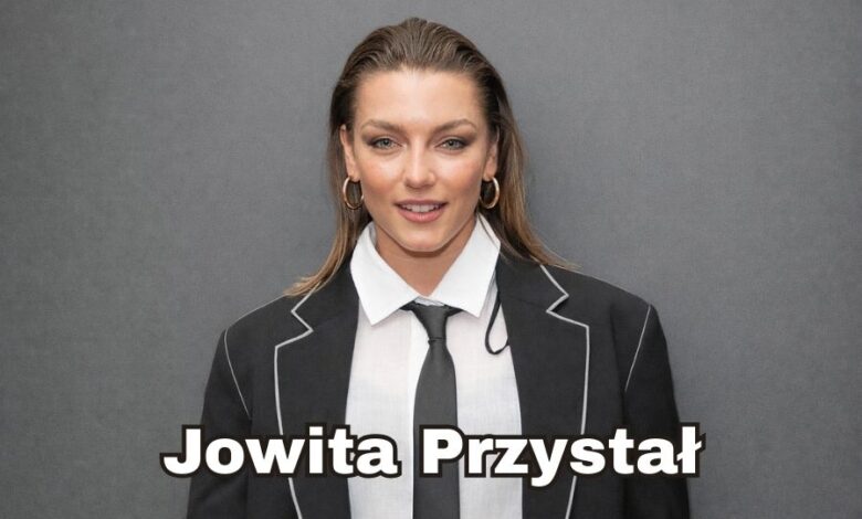 Jowita Przystał